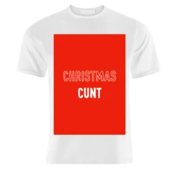 T-shirts, Christmas Cunt By Adam Regester