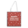 Tote Bags, Happy Christmas Hangover By Giddy Kipper