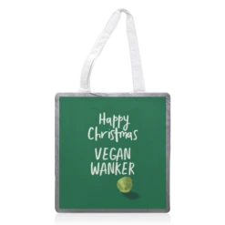Tote Bags, Happy Christmas Vegan Wanker By Giddy Kipper