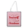 Tote Bags, Have Yourself A Merry Little Christmas By The Girl Next Draw