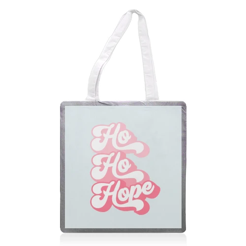 Tote Bags, Ho Ho Hope #positivevibes #Pink #Christmas By Dominique Vari 1 Tote Bags, Ho Ho Hope #positivevibes #Pink #Christmas By Dominique Vari