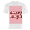T-shirts, Merry And Bright Snow Christmas Print By The Girl Next Draw