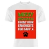 T-shirts, Merry Christmas From Your Favourite Fur Baby By Adam Regester