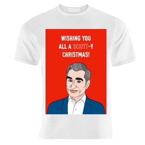 T-shirts, Wishing You All A Schitt-y Christmas By Adam Regester 1 T-shirts, Wishing You All A Schitt-y Christmas By Adam Regester