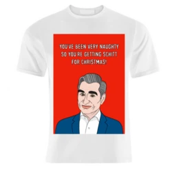 T-shirts, You're Getting Schitt For Christmas By Adam Regester